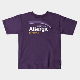 Allergic to People Kids T-Shirt